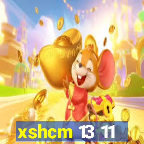 xshcm 13 11