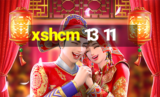 xshcm 13 11