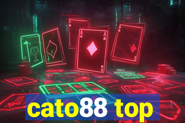 cato88 top