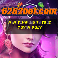 Nền tảng đầu tư trực tuyến POLY