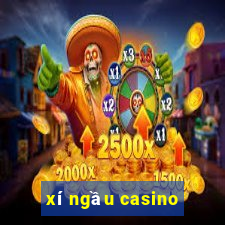 xí ngầu casino