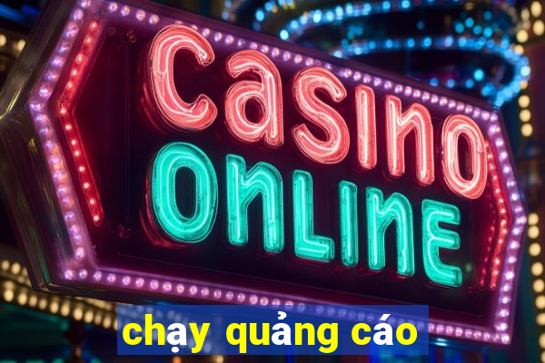 chạy quảng cáo