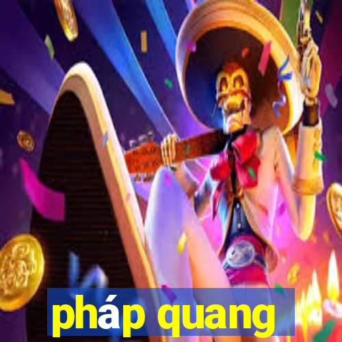 pháp quang