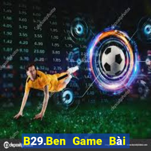 B29.Ben Game Bài 3C Cho Ios