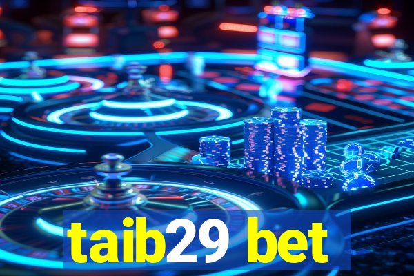 taib29 bet