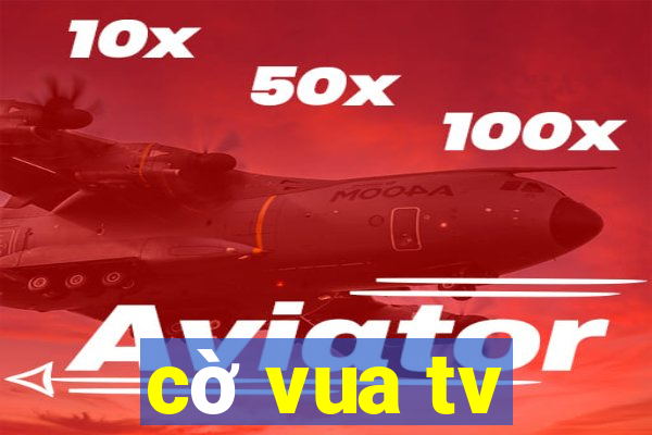 cờ vua tv