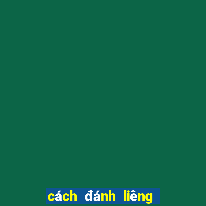 cách đánh liêng xanh chín