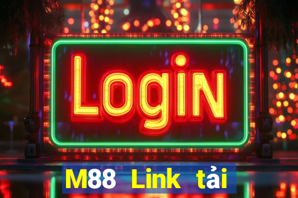 M88 Link tải về xổ số miền Đông