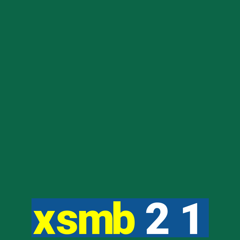 xsmb 2 1