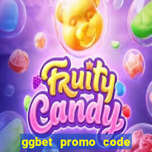 ggbet promo code 2021 casino