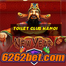 toilet club hanoi