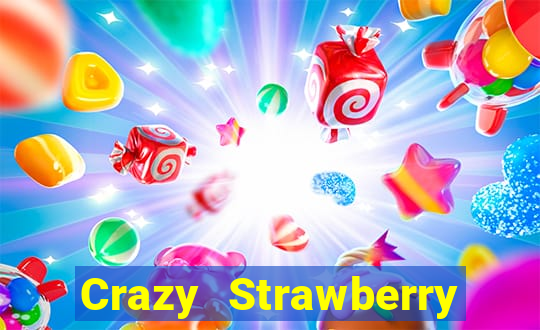 Crazy Strawberry máy đánh bạc