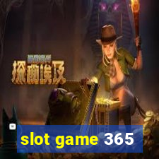 slot game 365