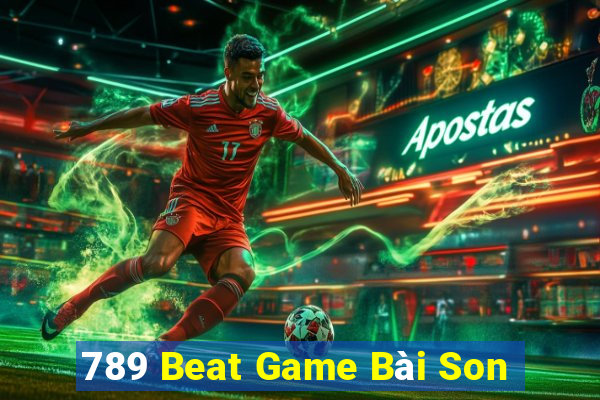 789 Beat Game Bài Son