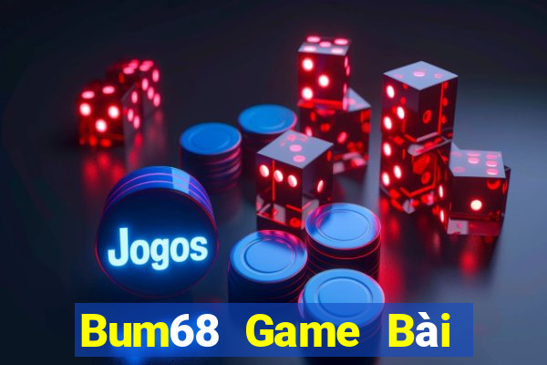 Bum68 Game Bài Tiến Lên