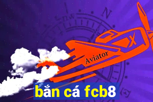 bắn cá fcb8