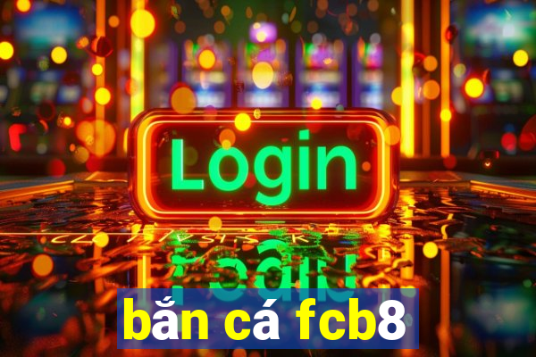 bắn cá fcb8