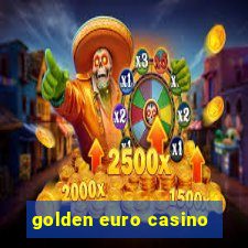 golden euro casino