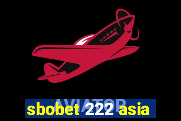 sbobet 222 asia