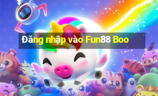 Đăng nhập vào Fun88 Boo