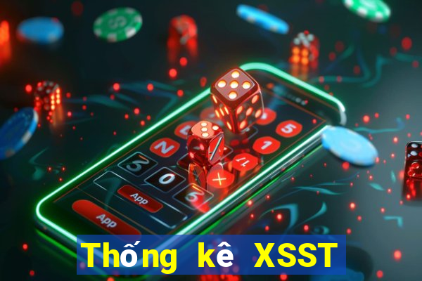 Thống kê XSST thứ hai