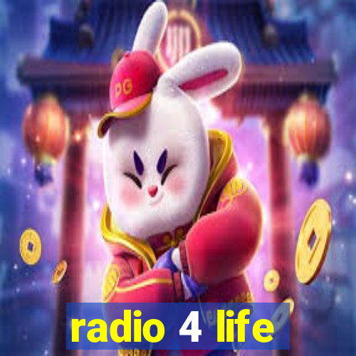 radio 4 life