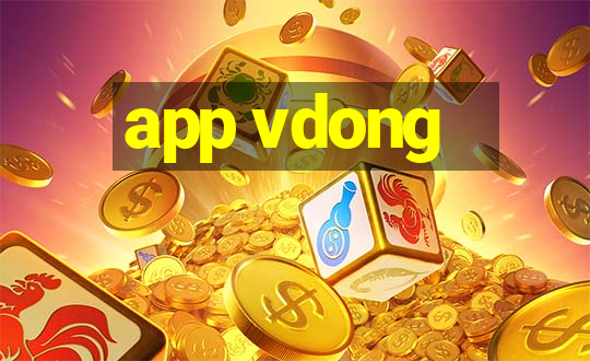 app vdong