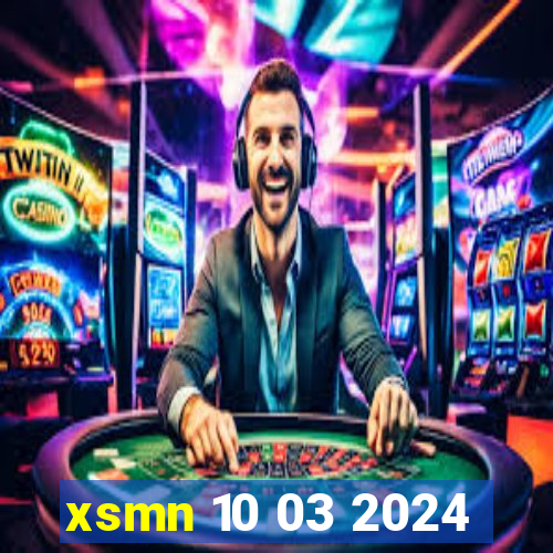 xsmn 10 03 2024