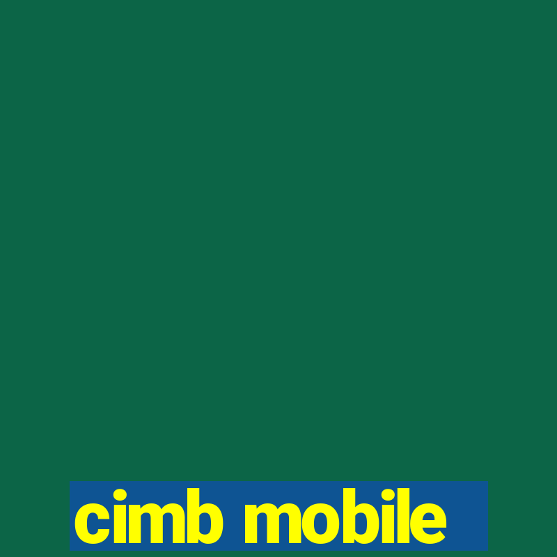 cimb mobile