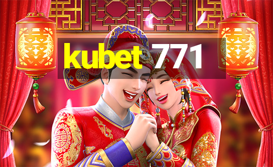 kubet 771