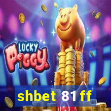 shbet 81 ff