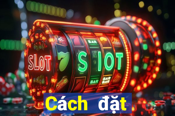 Cách đặt cược XSHN Thứ 3