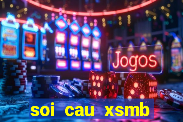 soi cau xsmb win2888 hôm nay