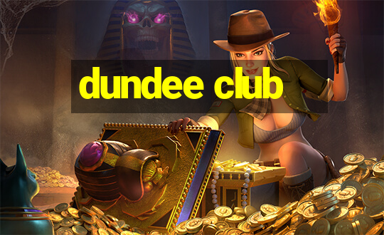 dundee club