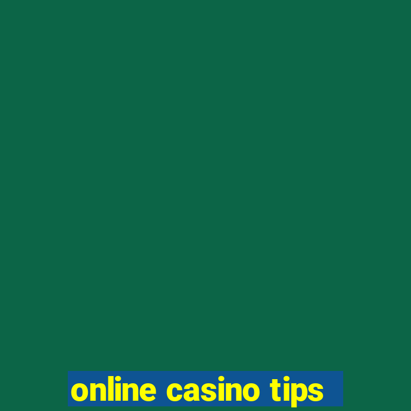 online casino tips