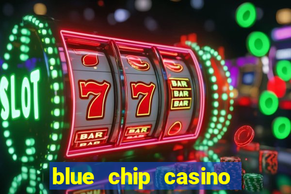 blue chip casino table games