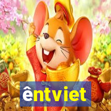 êntviet