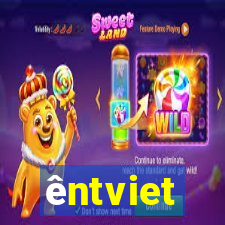 êntviet