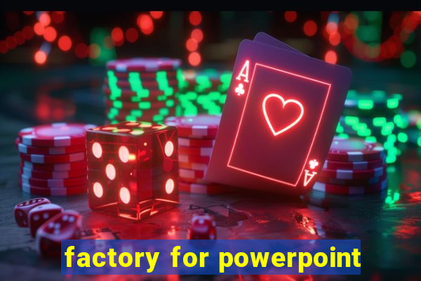 factory for powerpoint