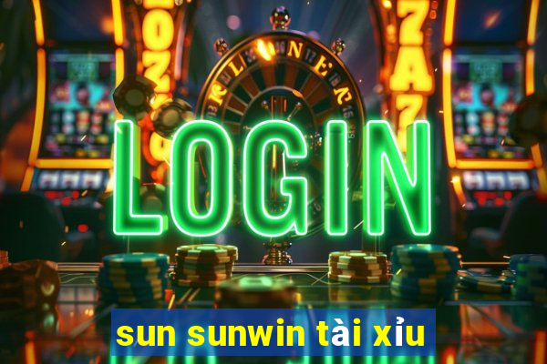 sun sunwin tài xỉu