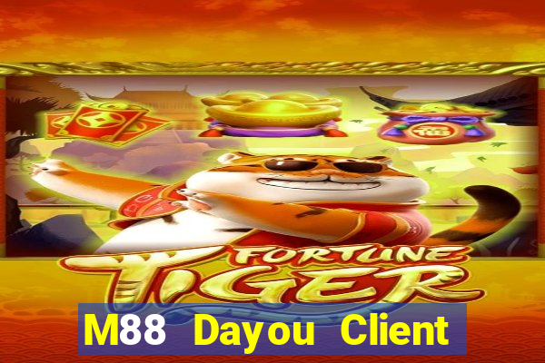 M88 Dayou Client APP Phiên bản chính thức Tải về