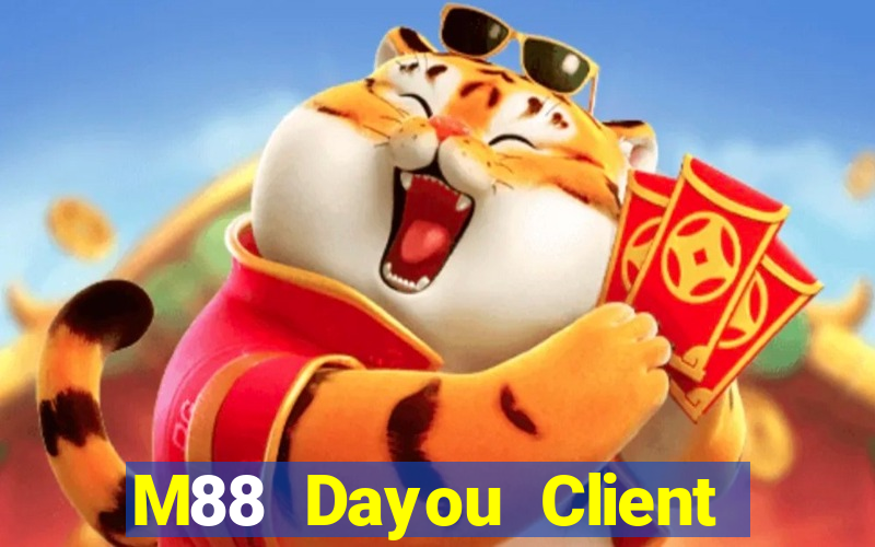 M88 Dayou Client APP Phiên bản chính thức Tải về