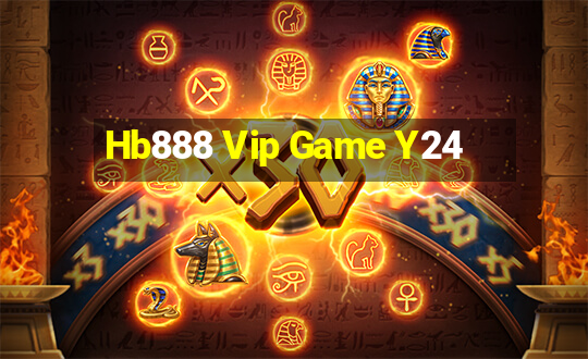 Hb888 Vip Game Y24