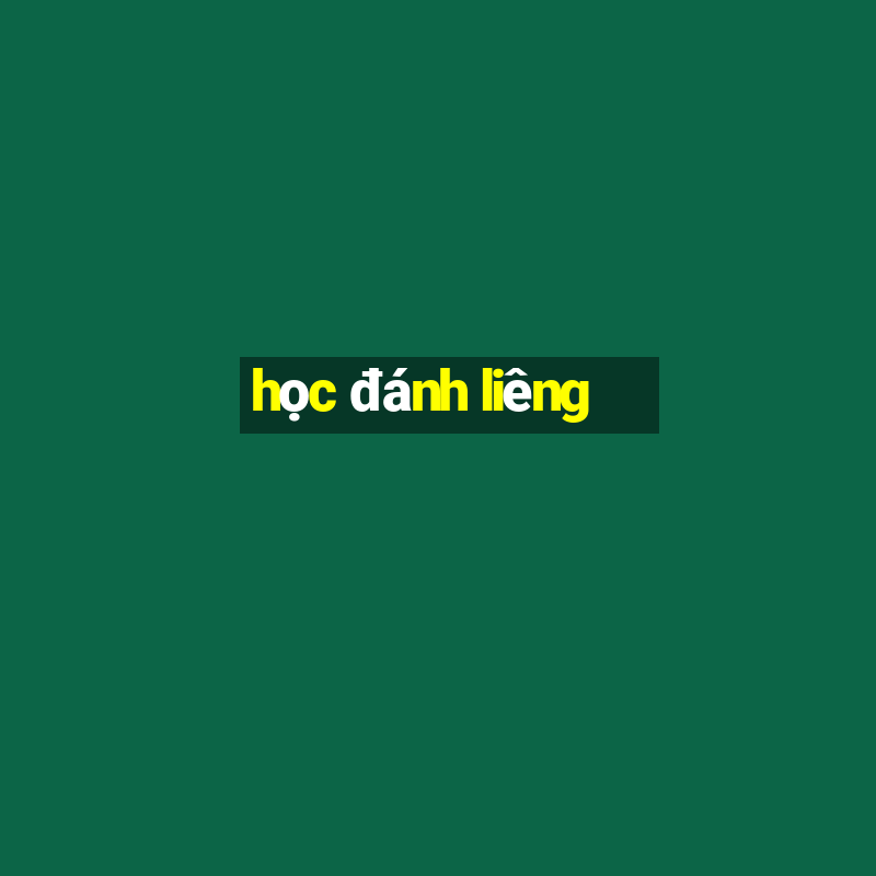 học đánh liêng