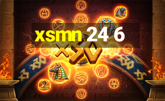 xsmn 24 6