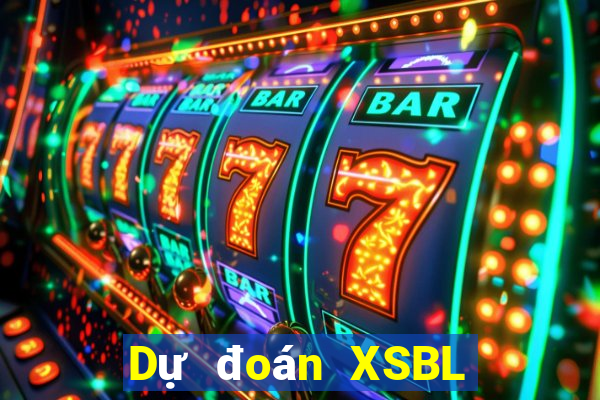 Dự đoán XSBL thứ tư