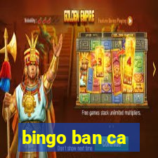 bingo ban ca