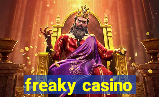 freaky casino