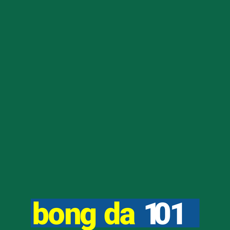 bong da 101