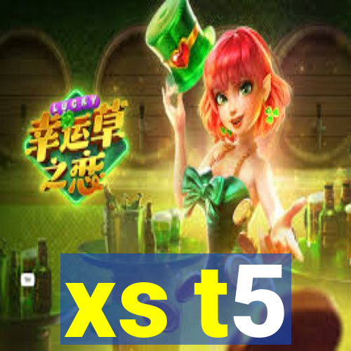 xs t5